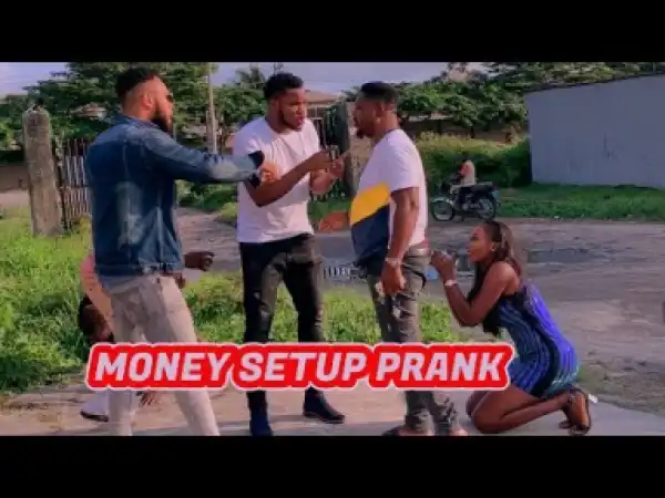 Zfancy Comedy – MONEY SET UP PRANK